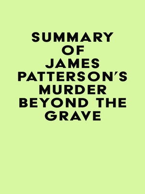 cover image of Summary of James Patterson's Murder Beyond the Grave